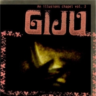 Ghiu - An Illusion Chapel vol. 2